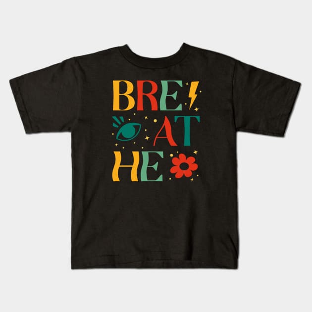 Breathe colorful Kids T-Shirt by theMstudio